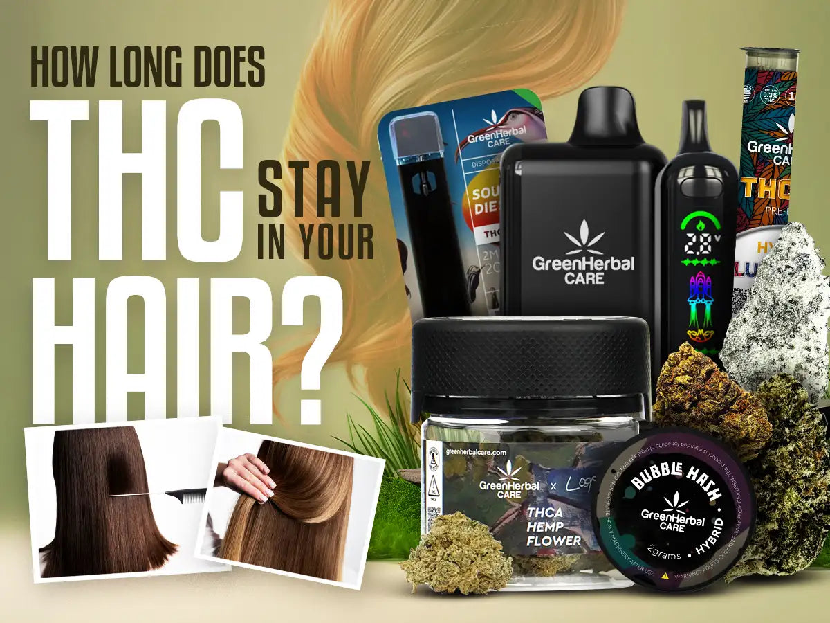 how long does thc stay in your hair