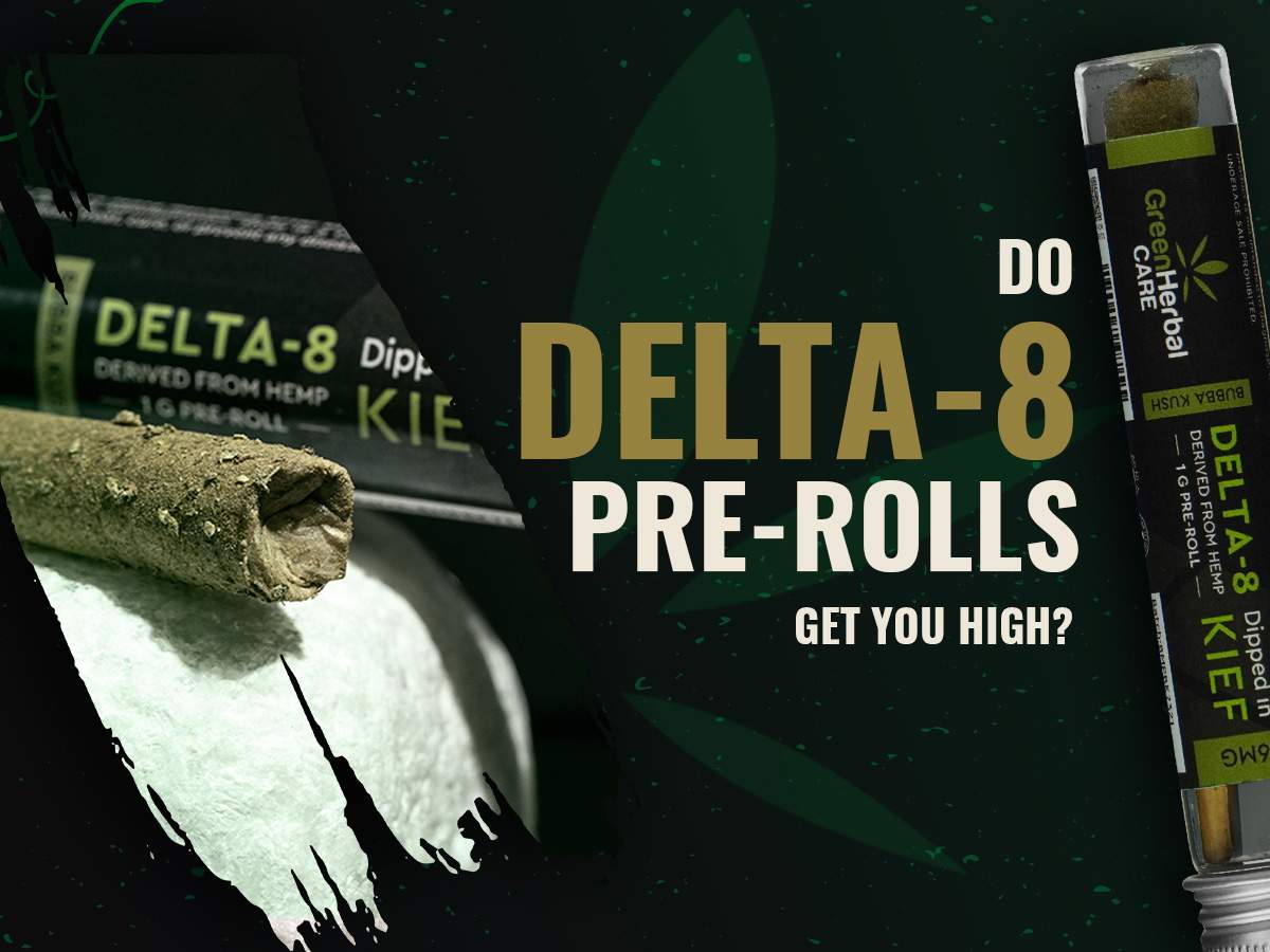 Effects of Delta-8 Pre-Rolls: Can They Get You High?