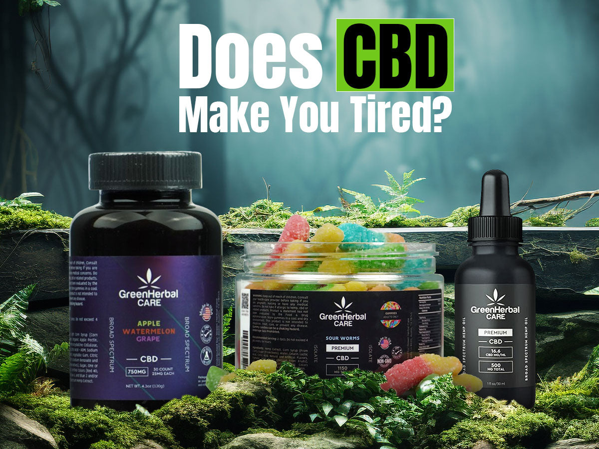 does cbd make you tired