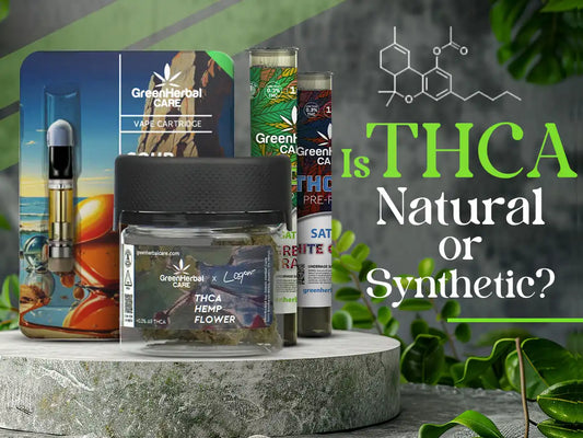 is thca natural or synthetic