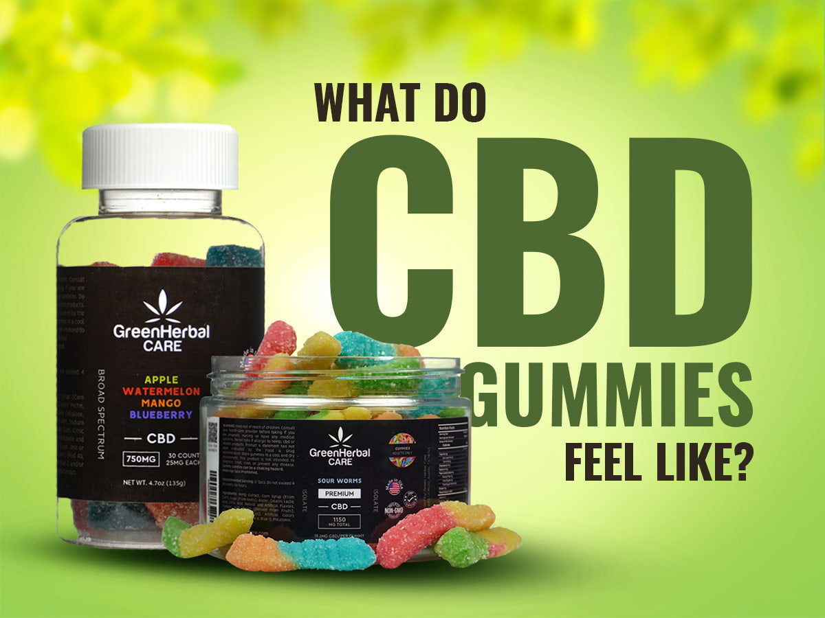 Experiencing CBD Gummies: Effects and Sensations